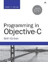 Programming in Objective-C - Kochan Stephen G.