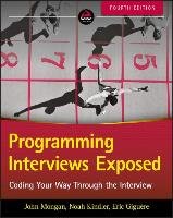 Programming Interviews Exposed Kindler Noah Suojanen, Giguere Eric, Mongan John