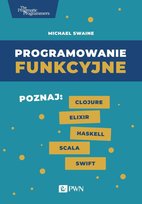 Programowanie funkcyjne - ebook epub Swaine Michael