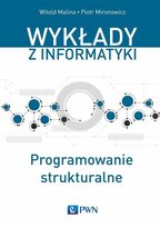 Programowanie strukturalne - ebook epub Mironowicz Piotr, Malina Witold