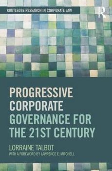 Progressive Corporate Governance for the 21st Century - Talbot Lorraine