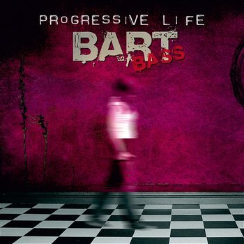 Progressive Life - BARTbass