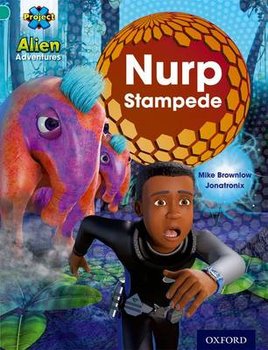 Project X: Alien Adventures: Turquoise: Nurp Stampede - Brownlow Mike