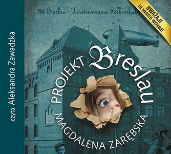 Projekt Breslau - Zarębska Magdalena