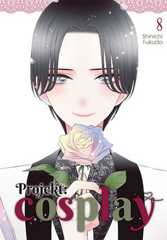 Projekt Cosplay. Tom 8 - Fukuda Shinichi