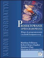 Projektowanie oprogramowania. Wstęp do programowania i techniki komputerowej Opracowanie zbiorowe