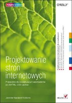 Projektowanie stron internetowych. Przewodnik dla początkujących webmasterów po (X)HTML, CSS i grafice - ebook epub Niederst Robbins Jennifer