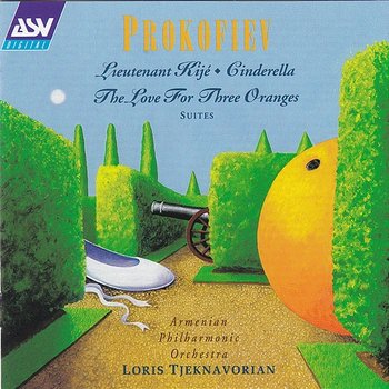 Prokofiev: Lieutenant Kijé; Cinderella; The Love for Three Oranges - Loris Tjeknavorian, Armenian Philharmonic Orchestra