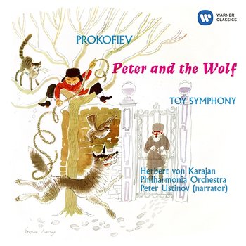 Prokofiev: Peter and the Wolf, Op. 67 - Angerer: Toy Symphony (Attrib. L. Mozart or J. Haydn) - Sir Peter Ustinov