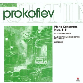 Prokofiev: Piano Concertos Nos. 1- 5 - Vladimir Krainev