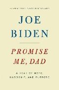 Promise Me, Dad - Biden Joe