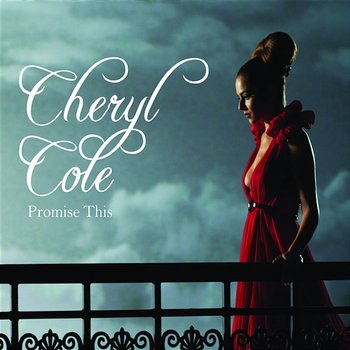 Promise This - Cheryl Cole