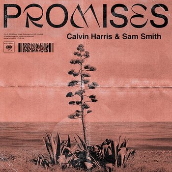 Promises - Calvin Harris, Sam Smith