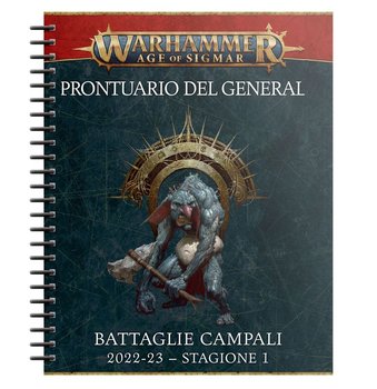 Prontuario Del Generale. Battaglie Campali 2022-23. Warhammer. Age Of Sigmar. Stagione 1