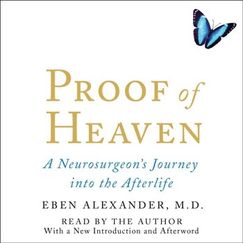 Proof of Heaven - Alexander Eben