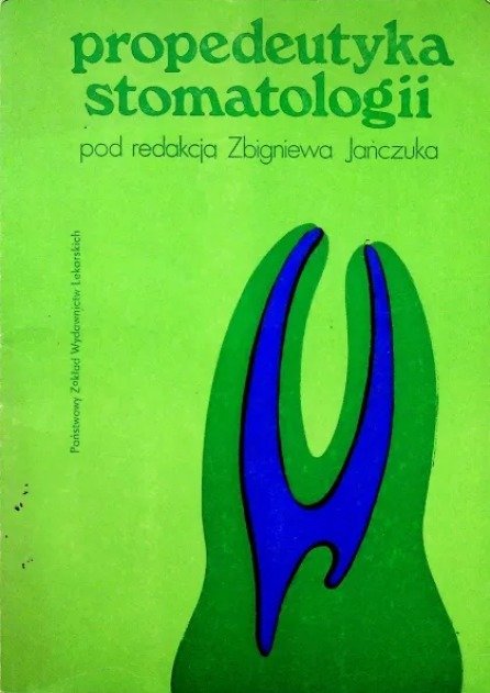 Propedeutyka stomatologii - Jańczuk Zbigniew | Książka w Empik