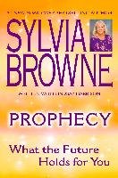 Prophecy: What the Future Holds for You - Browne Sylvia | Książka w Empik