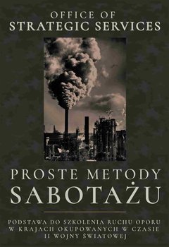 Proste Metody Sabotażu (1944) - Strategic Services