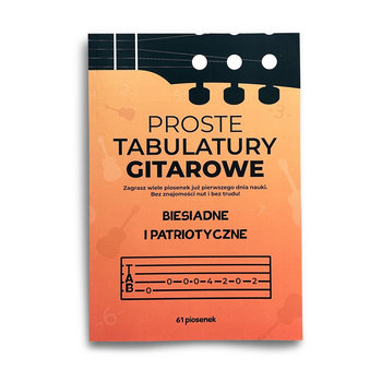 Proste tabulatury gitarowe biesiadne i patriotyczne - Łukasz Sendecki
