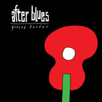 Proszę bardzo After Blues