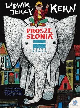 Proszę słonia - Kern Ludwik Jerzy