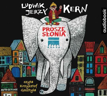 Proszę słonia - Kern Ludwik Jerzy
