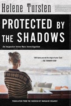 Protected By The Shadows - Tursten Helene