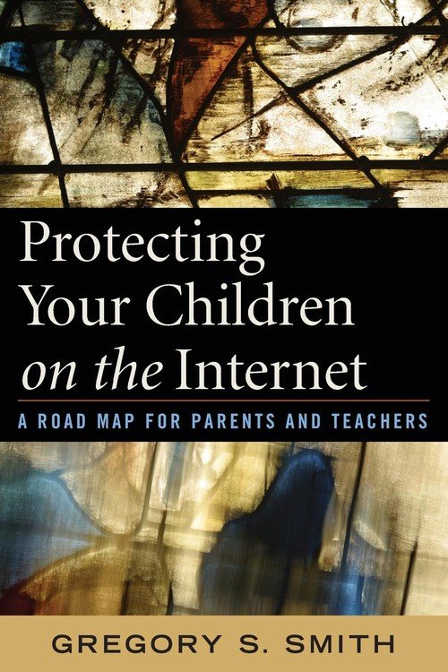Protecting Your Children on the Smith Gregory S. Książka w