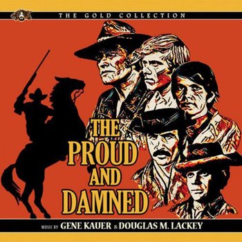 Proud And Damned soundtrack - Various Artists