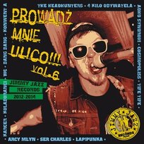 Prowadź mnie ulico. Volume 6 Various Artists