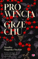 Prowincja grzechu - ebook EPUB Magoska-Suchar Monika