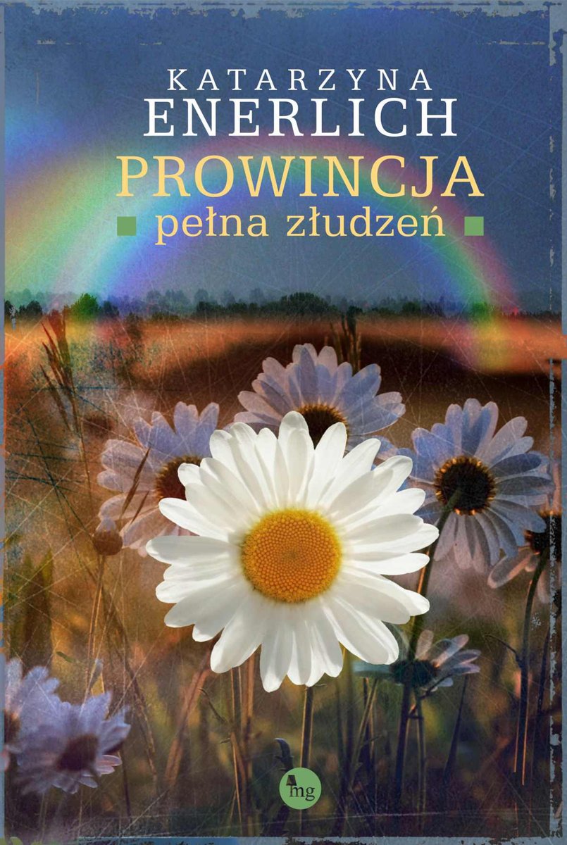 Prowincja pełna złudzeń - ebook mobi