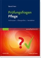 Prüfungsfragen Pflege - Hein Bernd