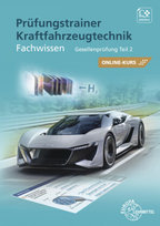 Prüfungstrainer Kraftfahrzeugtechnik Fachwissen - Bundle Europa-Lehrmittel