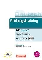 Prüfungstraining DaF B2-C1. Deutsches Sprachdiplom der Kultusministerkonferenz (DSD). Übungsbuch mit CDs und Lösungsbeileger - Weigmann Jurgen