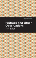 Prufrock and Other Observations T. S Eliot