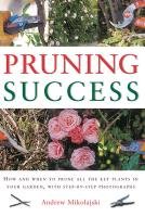 Pruning Success - Mikolajski Andrew