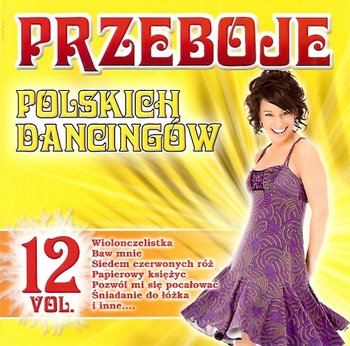 Przeboje polskich dancingów. Volume 12 - Various Artists