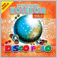 Przebojowa Kolekcja Disco Polo vol. 1 Various Artists