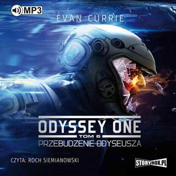 Przebudzenie Odyseusza. Odyssey One. Tom 6 - Currie Evan