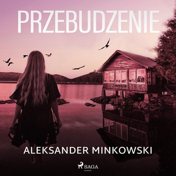 Przebudzenie - Minkowski Aleksander