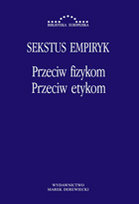 Przeciw Fizykom, Przeciw Etykom Sekstus Empiryk