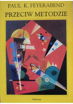 Przeciw metodzie Feyerabend Paul K.