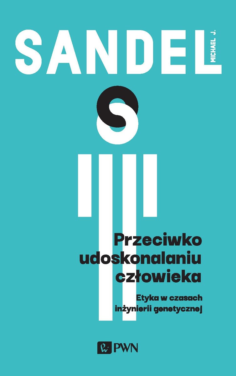 Przeciwko udoskonalaniu człowieka - ebook epub
