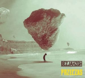 Przeczas - Bezjahzgh