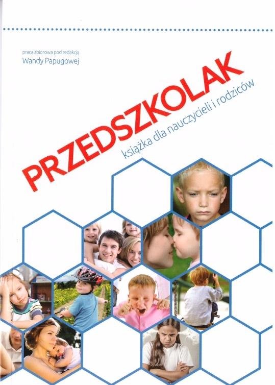 Przedszkolak Książka Dla Nauczycieli I Rodziców - Papugowa Wanda ...