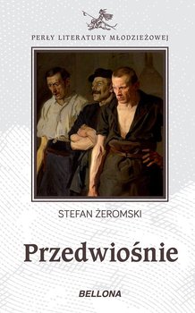Przedwiośnie - Żeromski Stefan