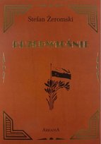 Przedwiośnie w.jubileuszowe Żeromski Stefan