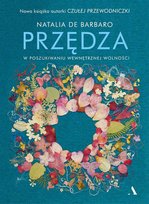Przędza. W poszukiwaniu wewnętrznej wolności - ebook epub