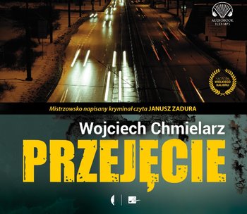 Przejęcie - Chmielarz Wojciech